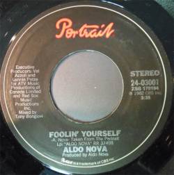 Aldo Nova : Foolin' Yourself